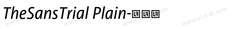 TheSansTrial Plain字体转换